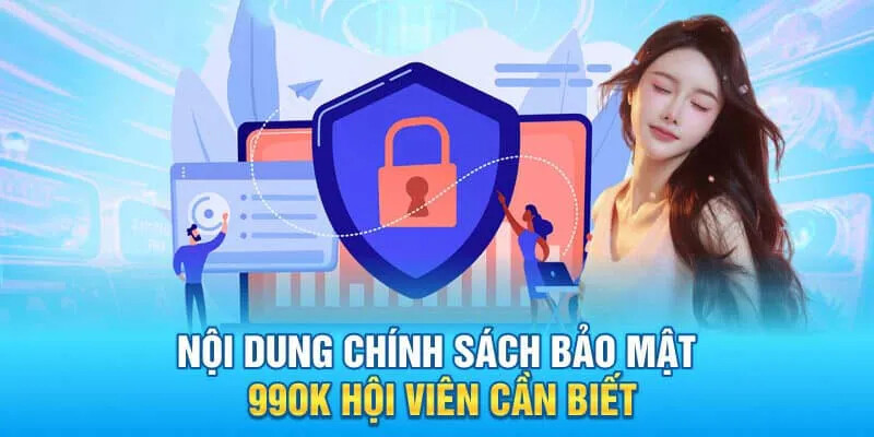 Chính Sách Bảo Mật 99OK - Nội Dung Mới Nhất Trong Năm 2026 2 Các điều khoản và quy định bảo mật chi tiết tại nhà cái 99OK